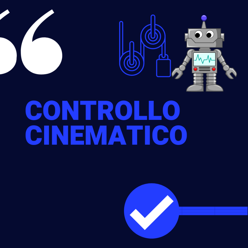 Il controllo cinematico